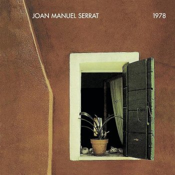 Joan Manuel Serrat Por las Paredes (Mil Años Hace...)