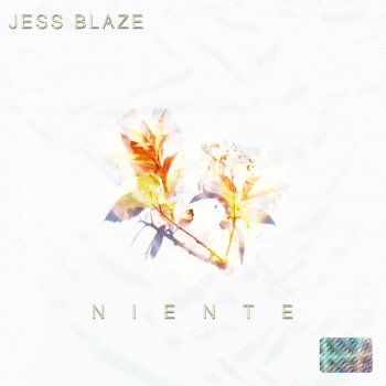 Jess Blaze NIENTE
