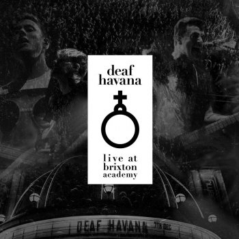 Deaf Havana Happiness - Live at Brixton Academy