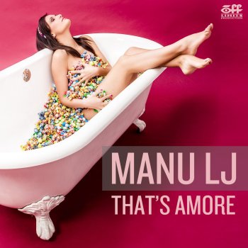 Manu LJ That's Amore (Radio Edit)