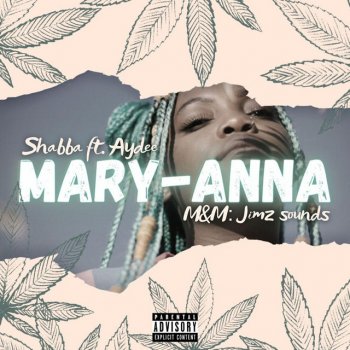Shabba Mary-Anna (feat. Aydee) [Extended Version]