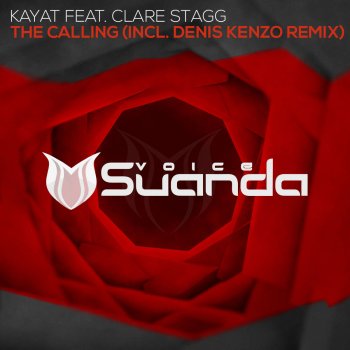 Kaya-T feat. Clare Stagg The Calling