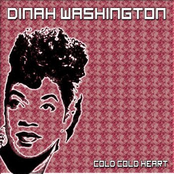Dinah Washington You Satisfy