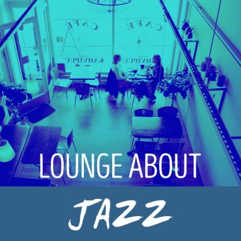 Jazz Lounge Sweet Swing