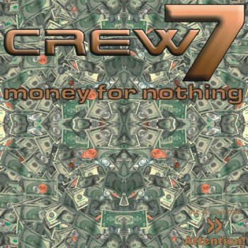 Crew 7 Money for Nothing (Gap & Mcloud Radio Mix)