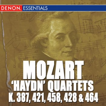 Wolfgang Amadeus Mozart feat. Mozarteum Quartet Salzburg String Quartet No. 18 in A Major, K. 464: I. Allegro