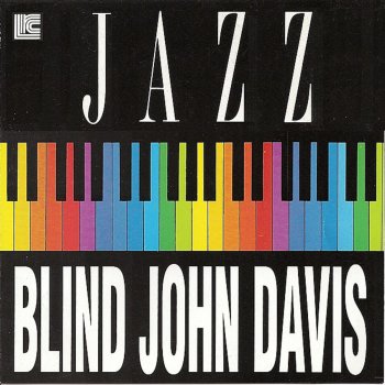 Blind John Davis Georgia On My Mind
