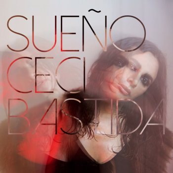 Ceci Bastida feat. Aloe Blacc Un Sueño