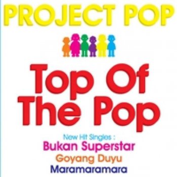 Project Pop Jangan Ganggu