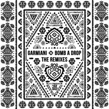 Garmiani feat. MORTEN Bomb A Drop - MORTEN Remix