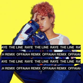 RAYE feat. OFFAIAH The Line - Offaiah Remix