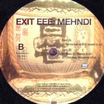 Exit EEE Mehndi - Seymour Butts Remix