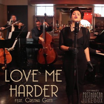 Scott Bradlee's Postmodern Jukebox feat. Cristina Gatti Love Me Harder