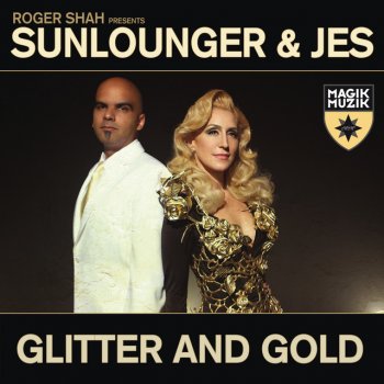Sunlounger feat. JES Glitter And Gold - Antillas & Dankann Remix