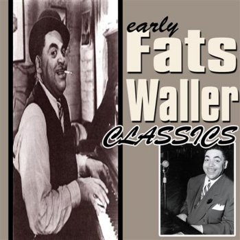 Fats Waller Don't Try Your Jive On Me