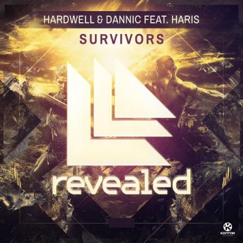 Hardwell & Dannic feat. Haris Survivors