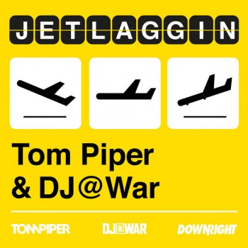 Tom Piper feat. DJ@War & Uberjak'd Jetlaggin - Uberjak'd Remix