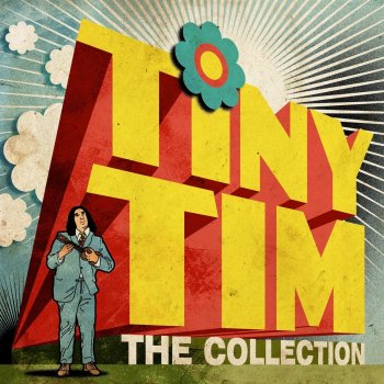 Tiny Tim Welcome To My Dream