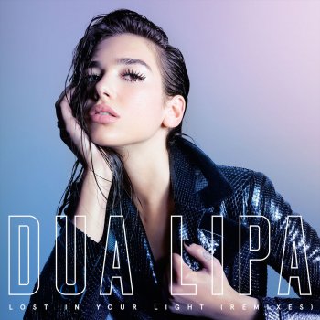 Dua Lipa feat. Miguel & B-Case Lost In Your Light (feat. Miguel) - B-Case Remix