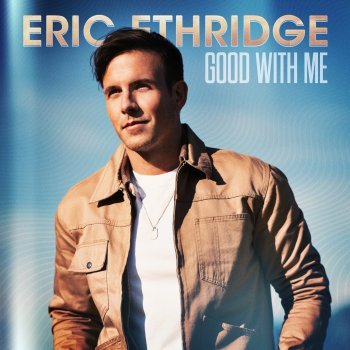 Eric Ethridge No Good Love