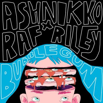 Ashnikko feat. Raf Riley & Avelino Bubblegum (feat. Avelino)