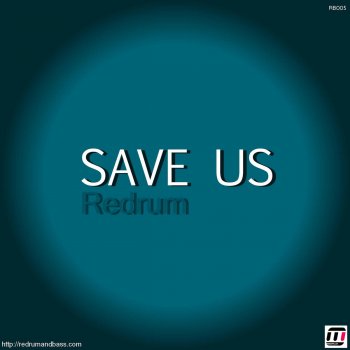 Redrum Save Us