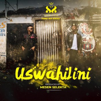 Shetta feat. Mzee wa Bwax Uswahilini
