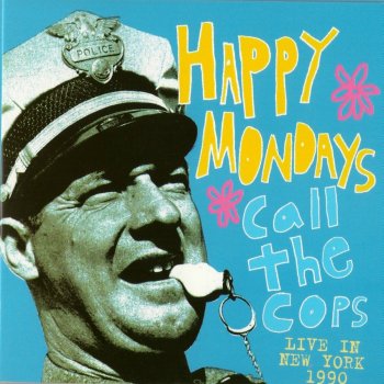 Happy Mondays God's Cop (Live)