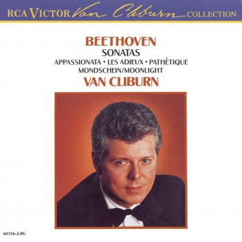 Van Cliburn Sonata in E-Flat, Op. 81a "Les Adieux": III. Vivacissimamente ("Le Retour")