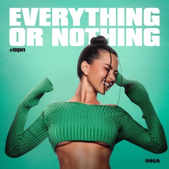 Inna Everything Or Nothing