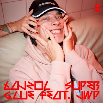 Łajzol feat. JWP/BC Super Glue