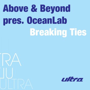 OceanLab Breaking Ties (Above & Beyond Analogue Haven Mix)