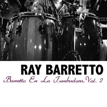 Ray Barretto El Bajo