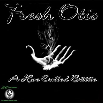 Fresh Otis Extremely Low Frequenzy