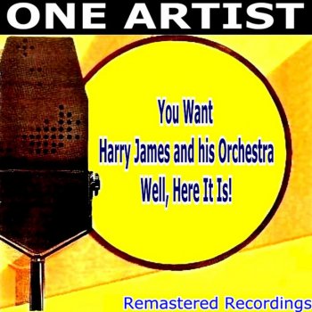 Harry James I Don't Want to Walk Without You