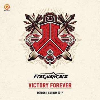 Frequencerz Victory Forever (Defqon.1 Anthem 2017) (Pro Mix)