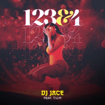 DJ Jace 123&4 (feat. TUM)