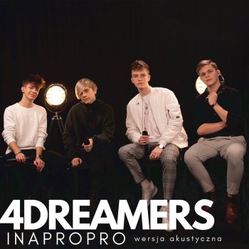 4Dreamers Inapropro (Acoustic)