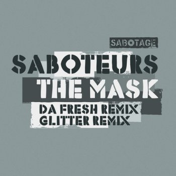 Saboteurs The Mask