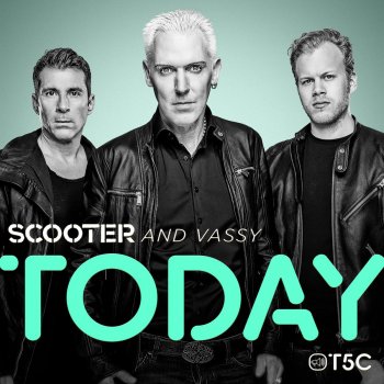 Scooter And Vassy Today (Radio Edit)