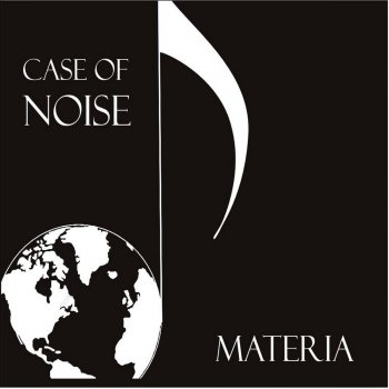 Materia Case Of Noise