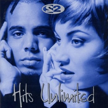 2 Unlimited Do What's Good for Me