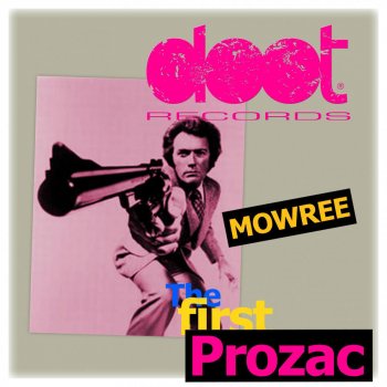 Mowree The First Prozac - Original Mix