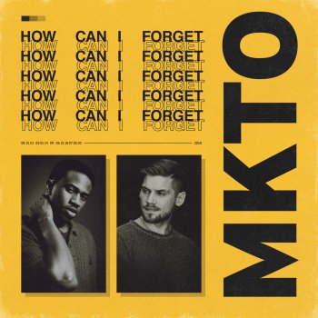 MKTO How Can I Forget