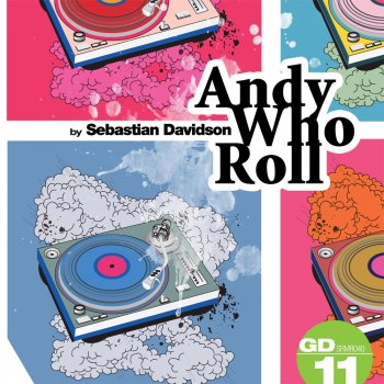 Sebastian Davidson Andy Who Roll (Pezzner Remix)