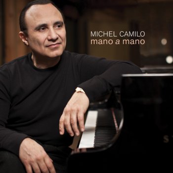 Michel Camilo Then and Now