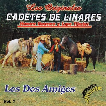Los Cadetes De Linares No Le Digas