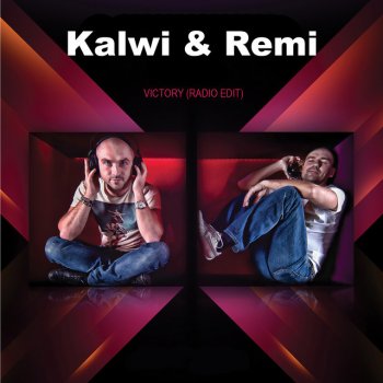 Kalwi&Remi Victory (Radio Edit)