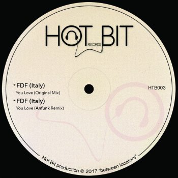 Fdf (Italy) feat. Anfunk You Love - Anfunk Remix