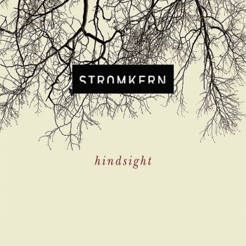 Stromkern Hindsight (album)